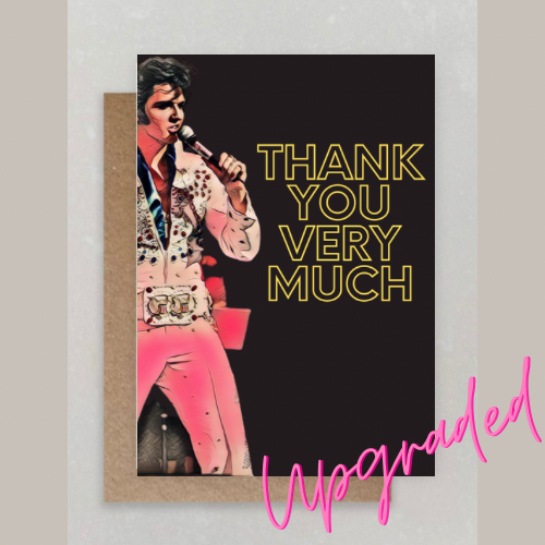 Elvis | Thank You Very Much | Lyrics | Greeting | Card